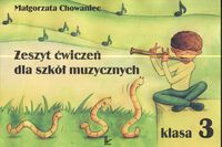 Zeszyt ćwiczeń dla szkół muzycznych, klasa 3