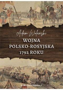 Wojna polsko-rosyjska 1792 roku