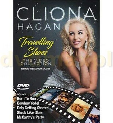 Cliona Hagan: Travelling Shoes - The Video Collection [DVD]