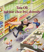 Zdjęcie Tata Oli już nie chce być dorosły Tata i małolata - Ćmielów