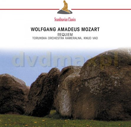 Wolfgang Amadeus Mozart: Requiem [CD]
