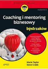 Zdjęcie Coaching i mentoring biznesowy dla bystrzaków [Taylor Marie, Crabb Steve] - Braniewo