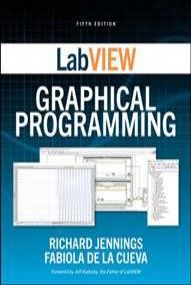 LabVIEW Graphical Programming, Fifth Edition - Literatura obcojęzyczna ...