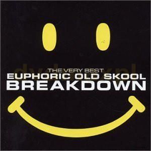 Breakdown - The Very Best Euphoric Old Skool [CD]