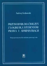 Przewodnik do ćw.z logiki dla studentów prawa i admin.