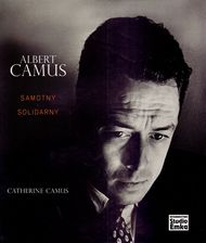 Zdjęcie Albert Camus Samotny i Solidarny - Pilzno