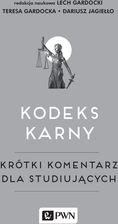 Zdjęcie Kodeks karny [Gardocka Teresa, Gardocki Lech, Jagiełło Dariusz] - Sośnicowice
