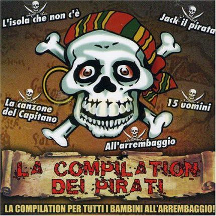 La Compilation Dei Pirati [CD]