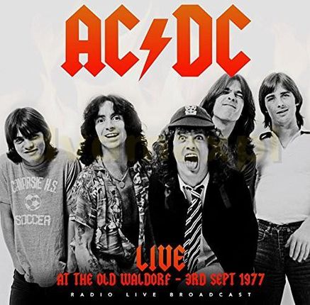 AC/DC: Acdc - Best Of Live At The Waldorf,'san Francisco'september 3, 1977 [Winyl]