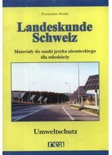 Zdjęcie Landeskunde Schweiz Umweltschutz - Ozorków