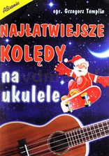 Zdjęcie Najłatwiejsze kolędy na ukulele - Grzegorz Templin - Tuszyn