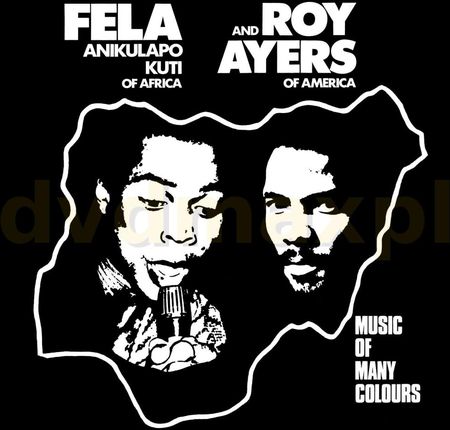 Fela Kuti & Roy Ayers: Music Of Many Colours [Winyl]