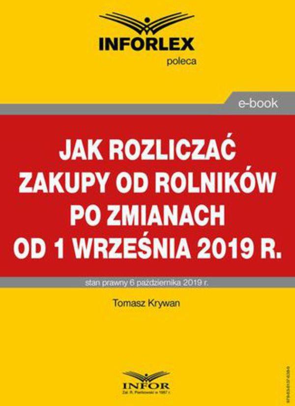 Jak Rozliczać Zakupy Od Rolników Po Zmianach Od 1 Września 2019 R Ceny I Opinie Ceneopl 2481