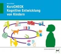 Kurzcheck Kognitive Entwicklung Von Kindern - Literatura Obcojęzyczna ...