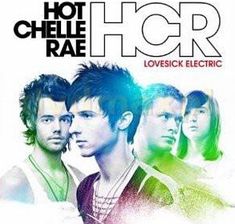 Hot Chelle Rae: Lovesick Electric [CD]