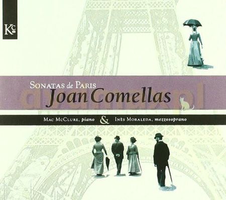 J. Comellas: Sonatas De Paris [CD]
