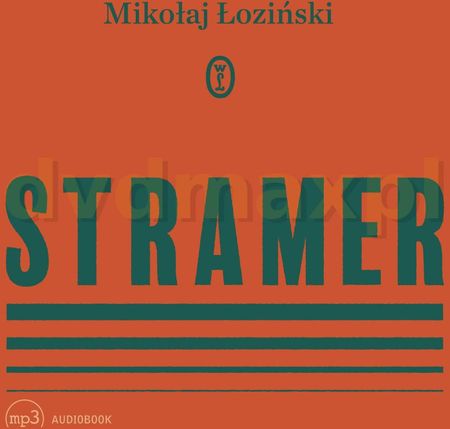 Stramer - Mikołaj Łoziński [AUDIOBOOK]