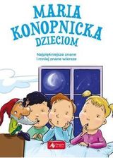 Maria Konopnicka dzieciom - Poezja