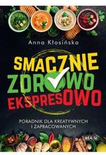 Zdjęcie Smacznie, zdrowo, ekspresowo - Pobiedziska