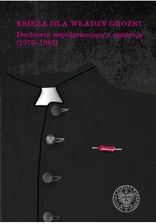 Zdjęcie Księża dla władzy groźni - Orneta