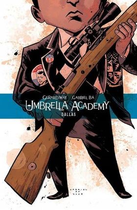 Dallas. Umbrella Academy. Tom 2