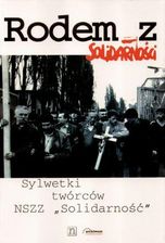 Zdjęcie Rodem z Solidarności - sylwetki twórców NSZZ Solidarność - Kłecko