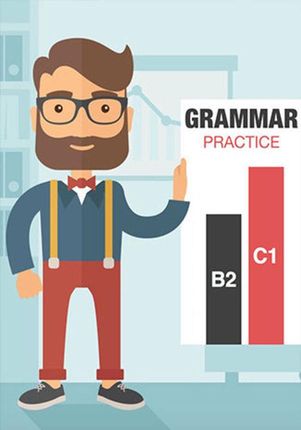 Grammar Practice B2-C1. Ćwiczenia. Angielska gramatyka dla zaawansowanych (PDF)