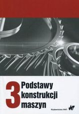 Zdjęcie Podstawy konstrukcji maszyn Tom 3 (PDF) - Murowana Goślina