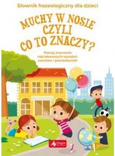 Zdjęcie Muchy w nosie czyli co to znaczy? - Dobrzyń nad Wisłą