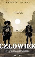 Zdjęcie Człowiek, który zabił Jamesa Pereza - Parczew