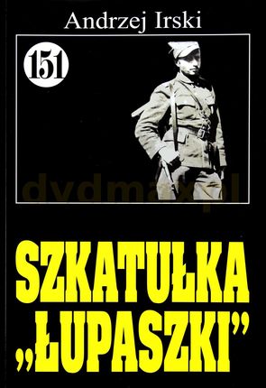 Pan Samochodzik i... Tom: 151 Szkatułka Łupaszki - Andrzej Irski