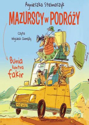 Bunia kontra fakir Mazurscy w podróży T.1 CD - Audiobook