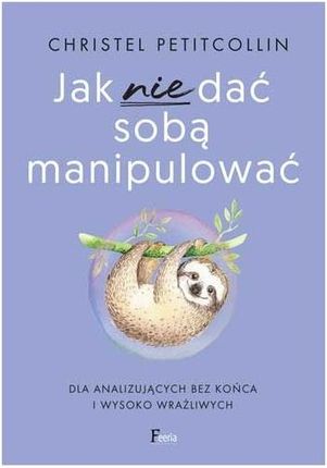 Jak nie dać się zmanipulować