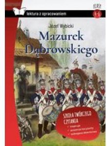 Mazurek Dąbrowskiego Lektura Z Opracowaniem