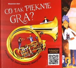 Zdjęcie Co tak pięknie gra? Poznajemy instrumenty muzyczne - Brzozów
