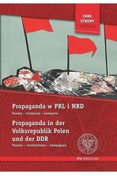 Propaganda w PRL i NRD / Propaganda in der Volksrepublik Polen