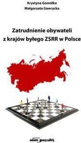 Zatrudnienie obywateli z krajów byłego ZSRR w Polsce