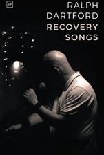 Zdjęcie Recovery Songs Dartford, Ralph - Gdańsk