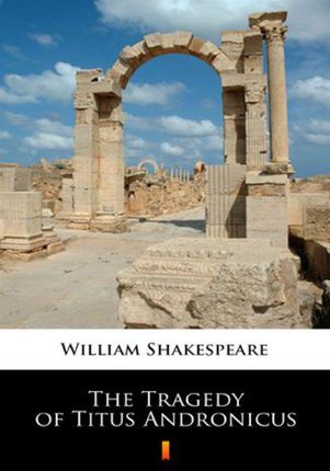 The Tragedy of Titus Andronicus (EPUB)