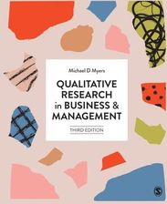 qualitative research in business and management myers