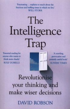 The Intelligence Trap - Literatura popularnonaukowa, ceny i opinie