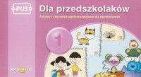Zdjęcie Dla przedszkolaków 1 zabawy i ćwiczenia PUS - Łapy