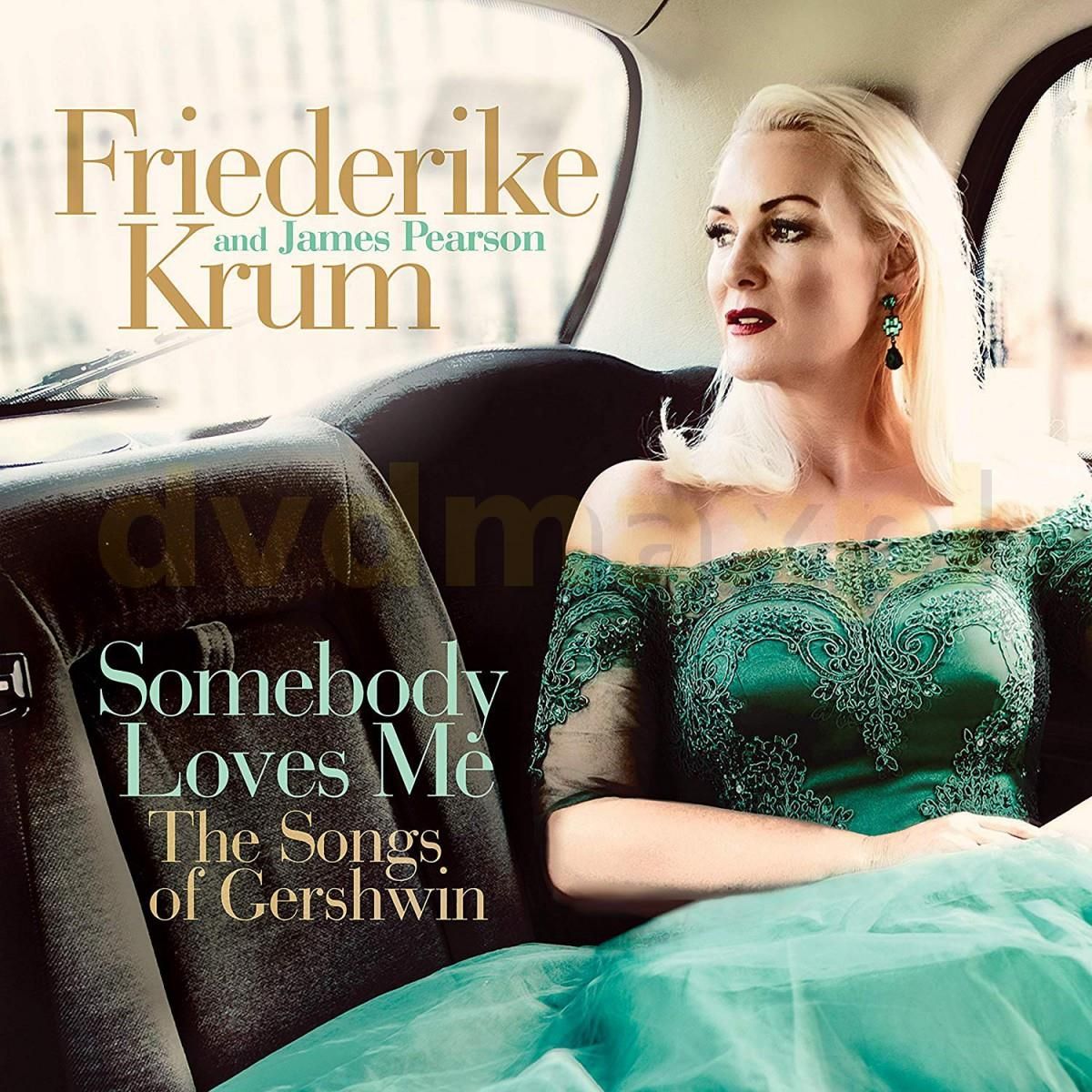 Płyta kompaktowa Friederike Krum & James Pearson: Somebody Loves Me ...