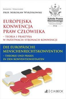 Europejska Konwencja Praw Człowieka – Teoria I Praktyka W Państwach ...