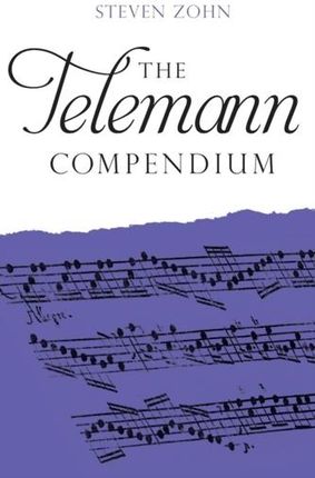 The Telemann Compendium Zohn, Steven