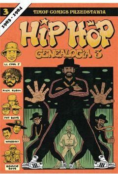 Hip Hop Genealogia. Tom 3