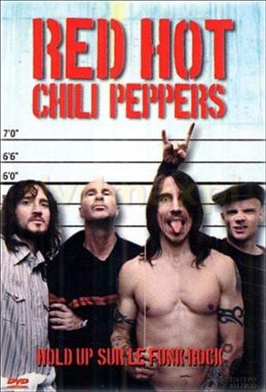 Red Hot Chili Peppers: Hold Up Sur Le Funk Rock [DVD]