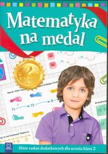 Zdjęcie Matematyka na medal. Klasa 2 - Wielichowo