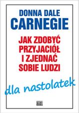 Zdjęcie Jak zdobyć przyjaciół i zjednać sobie ludzi dla nastolatek (EPUB) - Łódź