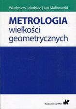 Zdjęcie Metrologia wielkości geometrycznych (PDF) - Zagórz